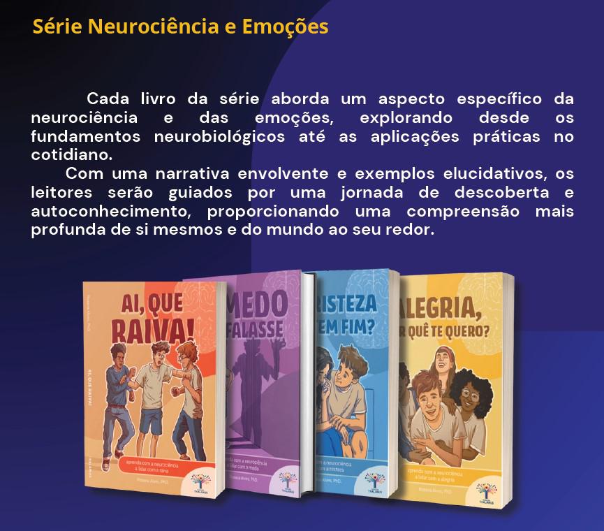 Série Neurociência e Emoções